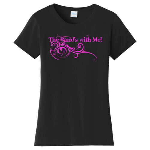 The Band's With Me Ladies Tee Thumbnail